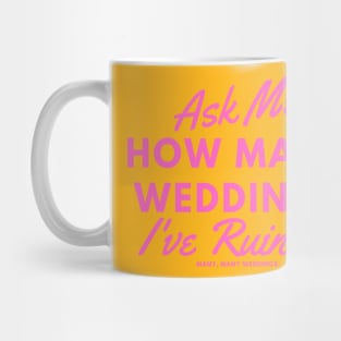 wedding disastuh Mug